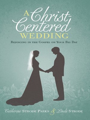 cover image of A Christ-Centered Wedding